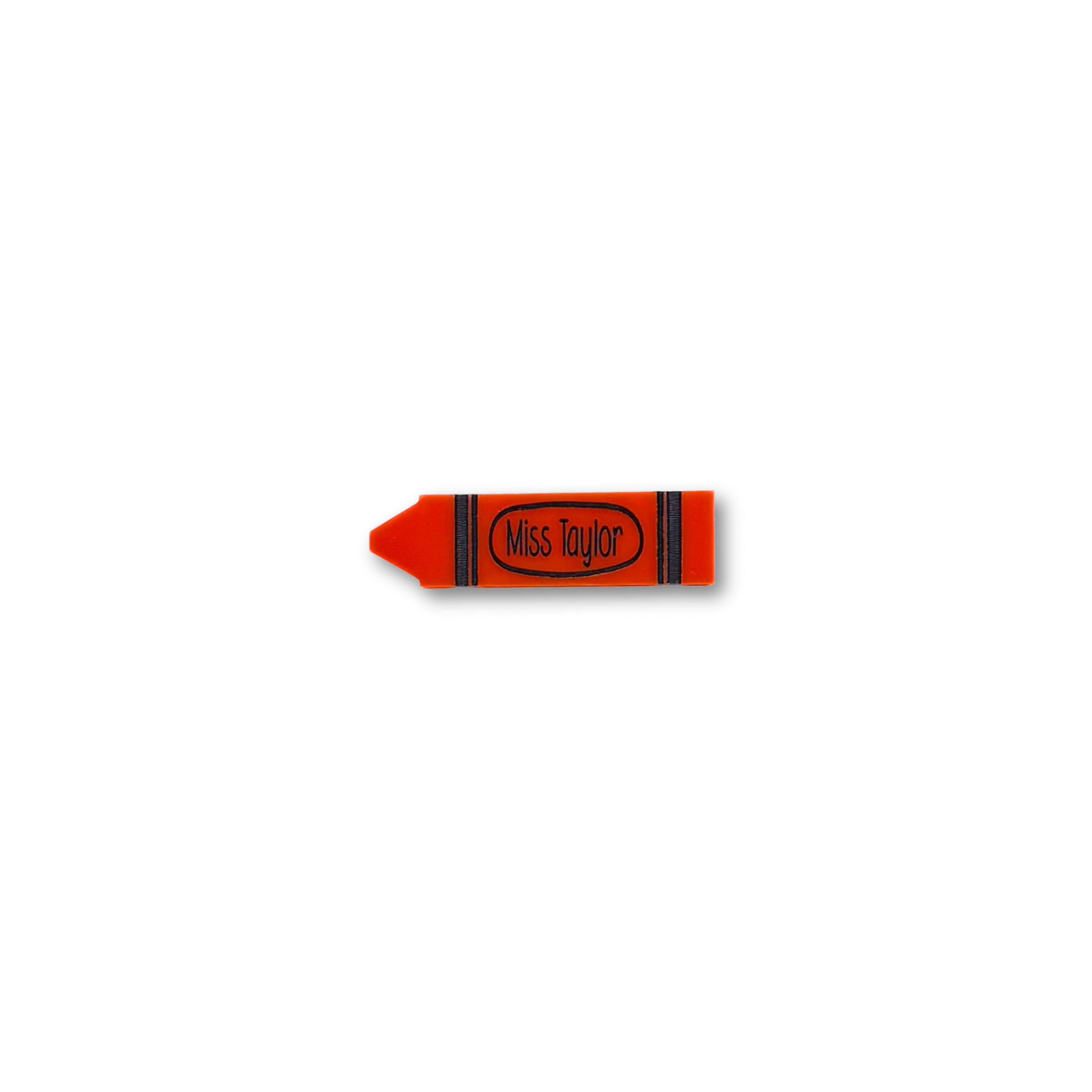 Red crayon name badge with name “Miss Taylor”