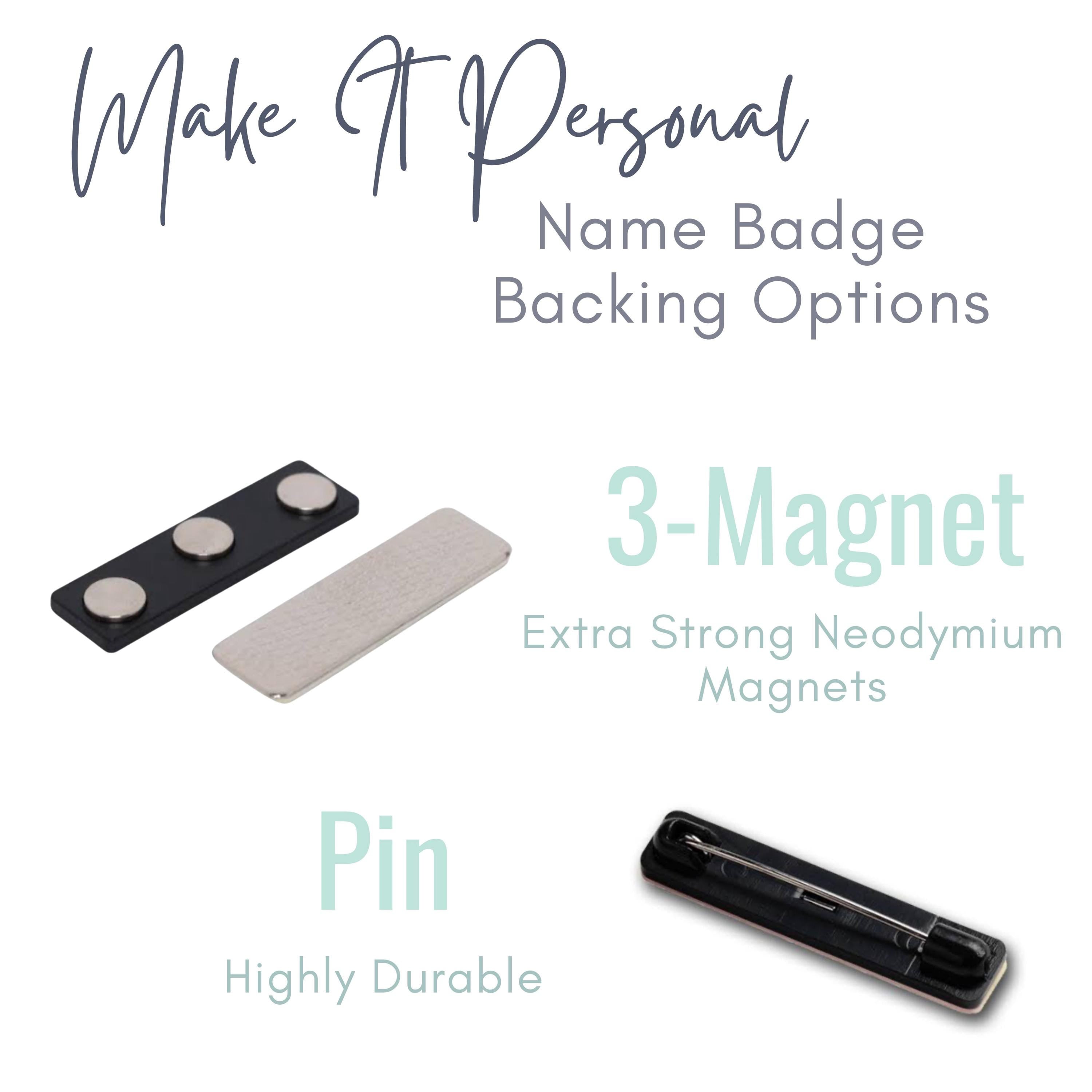 Magnet and pin name badge backing options display